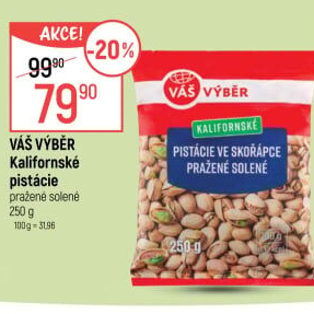 Pistácie pražené kalifornské Váš Výběr