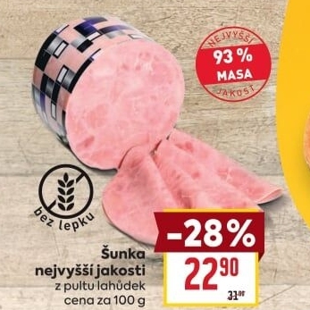Šunka nejvyšší jakosti