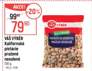 Pistácie pražené kalifornské Váš Výběr
